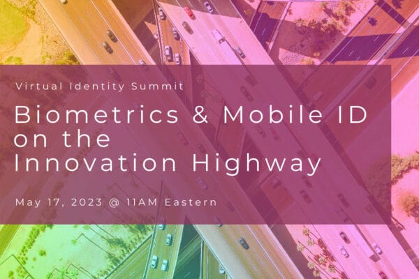 Biometrics and Mobile ID Innovation Highway virtual summit large square social graphic