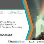 On-Demand Webinar: Anonybit Ascends to Luminary Status in November Prism Report Update