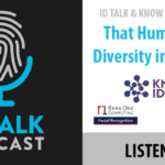 ID Talk & KNOW Identity Present — That Human Touch: Diversity in Biometrics