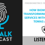 ID Talk Podcast: How Biometrics Are Transforming Government Services with Innovatrics’ Tomas Antolik