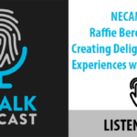 NECAM CXO Raffie Beroukhim on Creating Delightful Identity Experiences with Biometrics